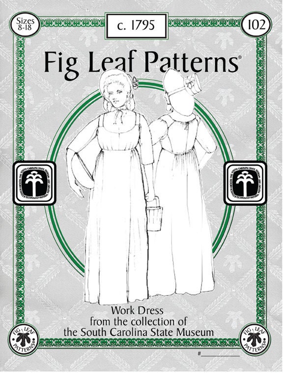 Fig Leaf Patterns 102 Work Dress c.1795 sizes 08 to 18