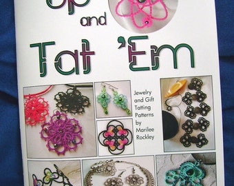 Shuttle Tatting book "Up and Tat 'Em"