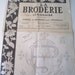 La Broderie Lyonnaise - 1953 Embroidery Journal