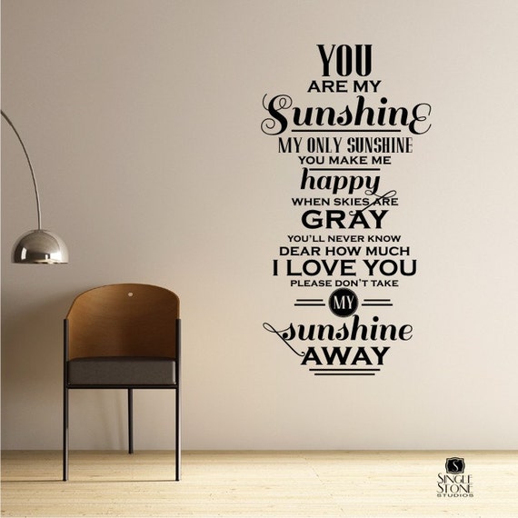 You Are My Sunshine Wall Quote Decal - Vinyl Word Art