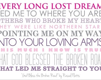 PDF print of "God Bless the Broken Road" (by Rascal Flatts) lyrics