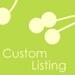 Custom Listing for Mimi