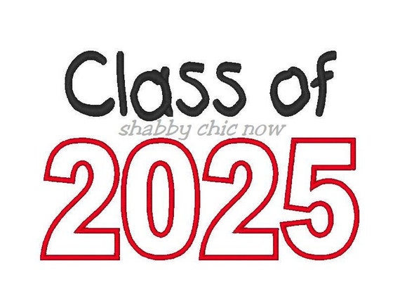 Items similar to Class of 2025 Applique Embroidery Design (2 digital ...