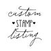 Custom Order for Robin- "homemade" stamp- Priority Mail Shipping