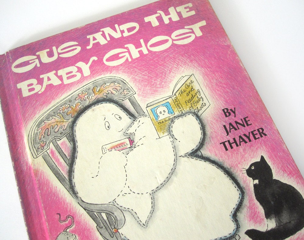 Gus and the Baby Ghost by Jane Thayer ~1972 Hardcover Gus and the Baby Ghost by Jane Thayer ~1972 Hardcover