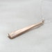 Reserved for Julia - rose gold bar