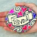 You Are LOVED / Painted Stone / Sandi Pike Foundas / Cape Cod