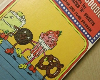 The Good Goodies: Recipes for Natural Snacks 'N' Sweets by Stan and Floss Dworkin - vintage 1976 hardcover cookbook