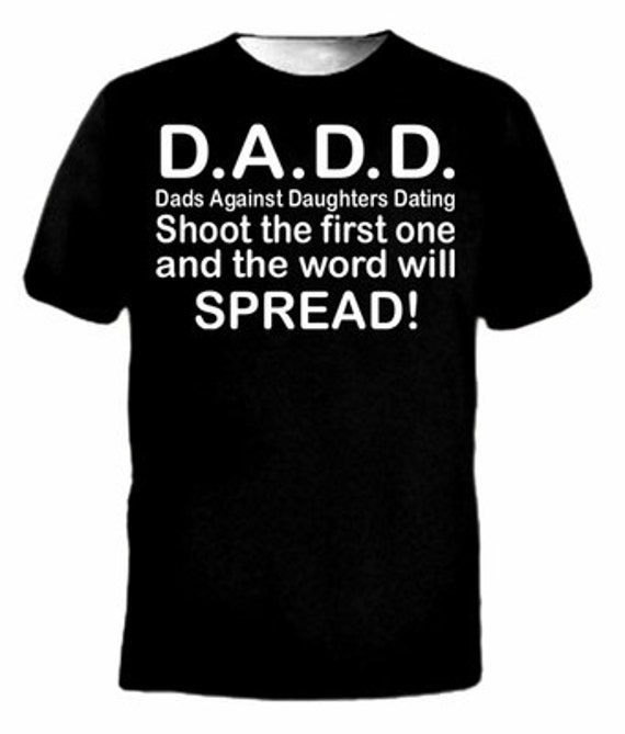 dads against daughters dating shirt shoot the first one Sci fi short story series by one author set in a bar with the details for posting a query (read first you have no friends in the what's the name of that. dads against daughters dating shirt shoot the first one Sci fi short story series by one author set in a bar with the details for posting a query (read first you have no friends in the what's the name of that.