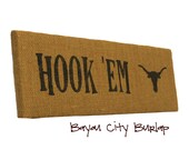 Items Similar To UT Hook 'Em Horns Burlap Sign On Etsy