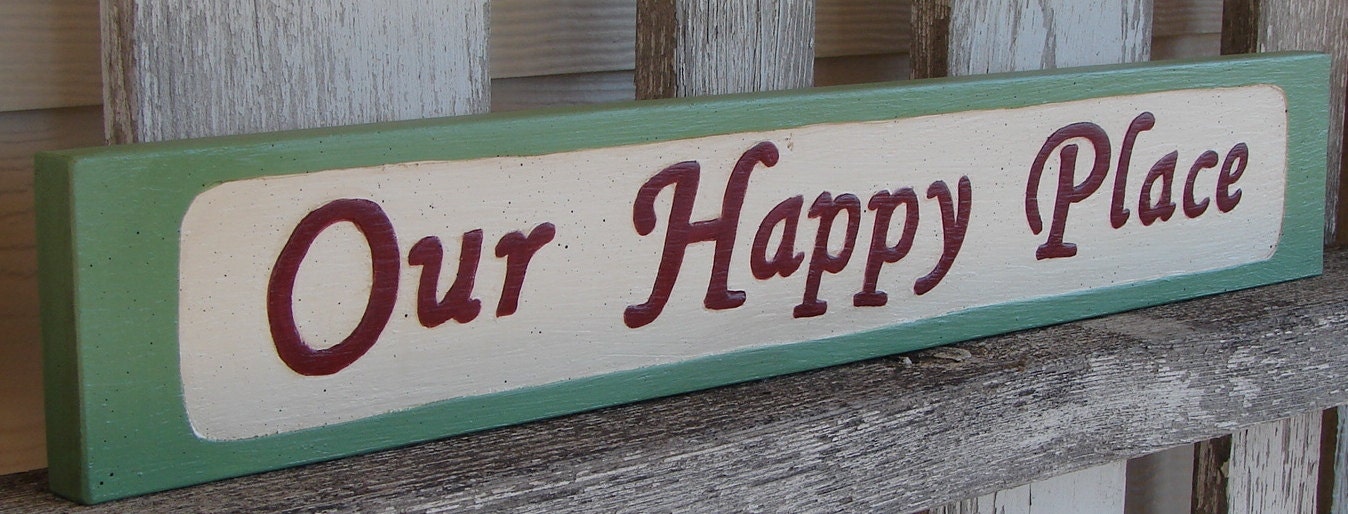 Our Happy Place sign