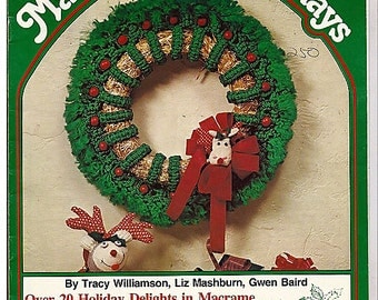 Macrame For The Holidays / Macrame Pattern Book Plaid 7319