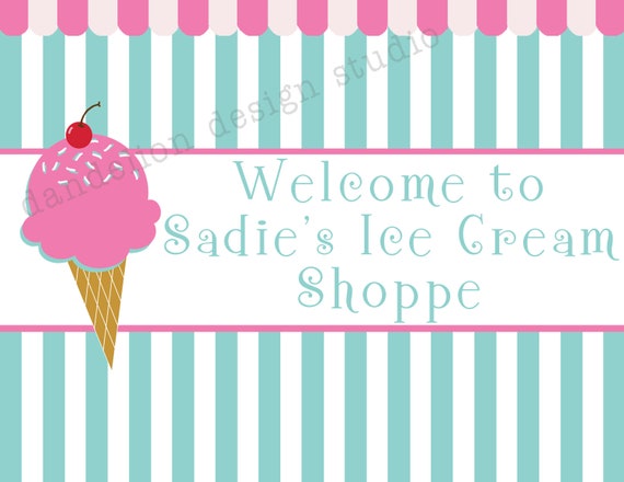 PRINTABLE Welcome Sign Ice Cream Shoppe Party Collection