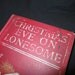 RESERVED- 1904 Christmas Eve on Lonesome Book