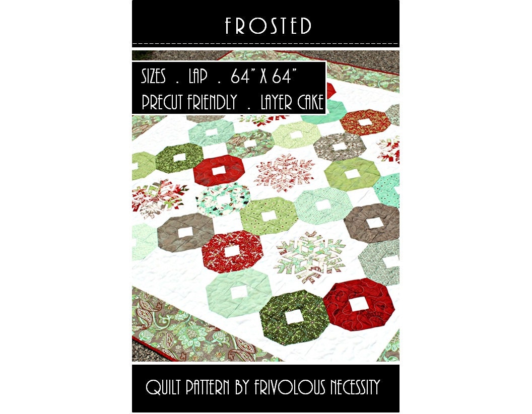 Quilt Pattern PDF Frosted Layer Cake Friendly