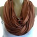 Last one..Rust Brown.. Nomad Cowl.....Infinity Scarf..Relaxed version..Super soft.