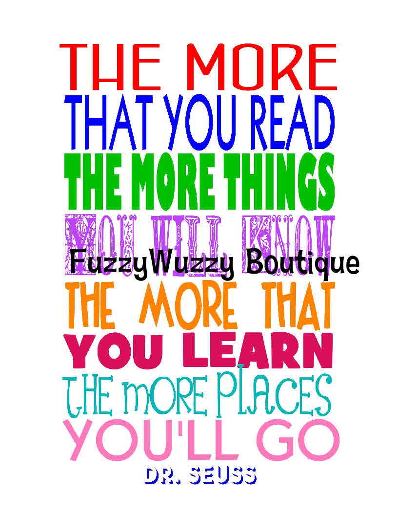Dr. Seuss Reading Quote Printable Children's by FuzzyWuzzyBoutique