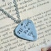 Guitar Pick Pendant Necklace Hand Stamped Ed Sheeran I'll Pick You Up
