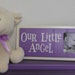 Purple Baby Girl Nursery Decor - OUR LITTLE ANGEL - Picture Frame Sign - Baby Girl Lavender Nursery