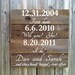 ONE CANVAS LEFT Personalized First Date, Will You, and I Do Wedding Sign