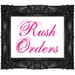 Rush Order