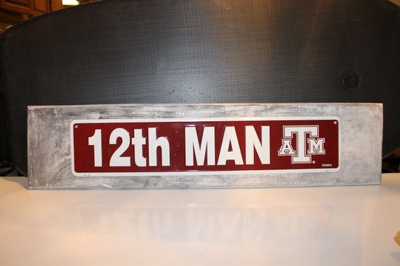 Wooden Collegiate Sign 12th Man Texas A&M by 2rustynails on Etsy