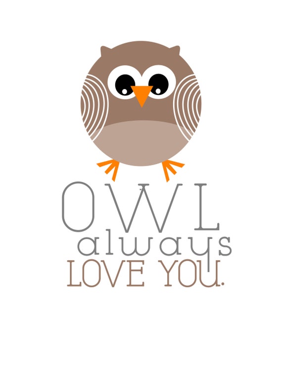 Items similar to Nursery Printable - Owl Always Love You on Etsy