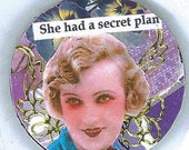 Fridge Magnet Locker Magnet Word Art Handmade Silly Collage Vintage Style Geekery  -- Watch Out for Those With Secret Plans