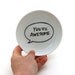 You're Awesome on circular dish