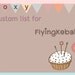 Custom list for FlyingKebab