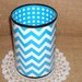 Turquoise and White Chevron Decorative Can Pencil Holder No. 199