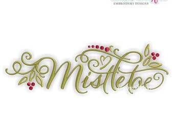 Mistletoe Christmas Holiday Winter - Instant Email Delivery Download Machine embroidery design