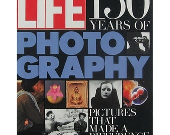 Life Magazine, Anniversary Issue Fall 1988: 150 Years of Photography