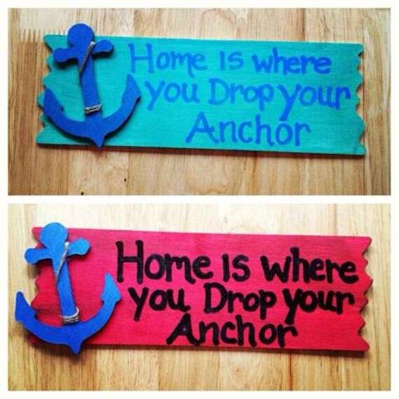 Items similar to Home is where you drop your anchor sign, anchor sign
