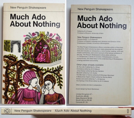 Much Ado About Nothing by William Shakespeare Much Ado About Nothing by William Shakespeare