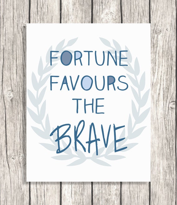 origin of fortune favors the brave