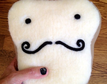 Plush Toy Friend- Mr. French Toast with Mustache-y Attitude- Stuffed Needle Felted Cute Pillow, Handmade by Val's Art Studio, Teen gift