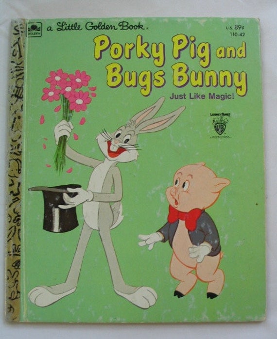 Items Similar To Porky Pig And Bugs Bunny Just Like Magic Vintage Little Golden Book By Stella