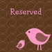 RESERVED 200 40x30, 400 25x18