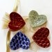Clay Hearts - Fun Set of 4 Hearts - ready to ship