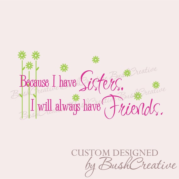 Sisters wall decal vinyl lettering wall art decor 063