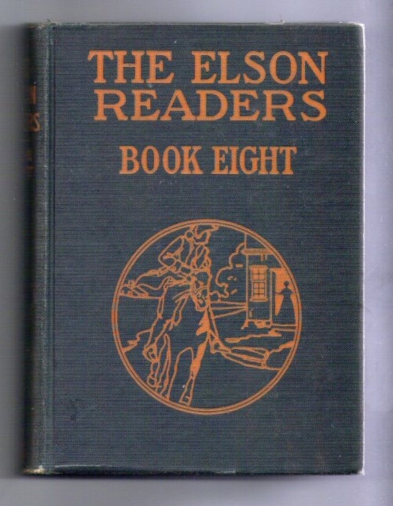 1921 Elson Readers Book Eight antique schoolbook by bookmonster