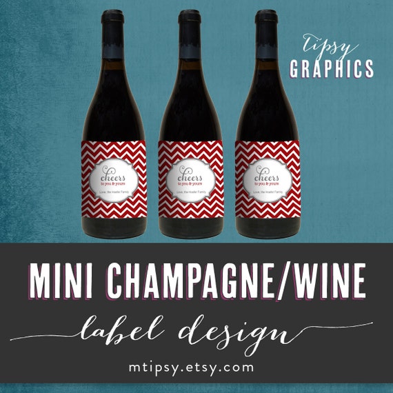 Cheers. Personalized CHEVRON Mini Champagne Bottle Labels. Printable DIY Wine Labels, any text and colors Il_570xn