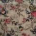 Antique FRENCH FABRIC ramage of Flowers & picotage