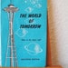 1962 Seattle Worlds Fair Souvenir Space Needle Booklet, Man in the Space Age Religious Brochure