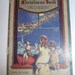 1922 Dennison's Christmas Book,Suggestions for Christmas,New Years & Twelfth Night Parties wonderful graphics