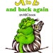 A to Z and Back Again - An ABC Book - Vintage Book 1980's