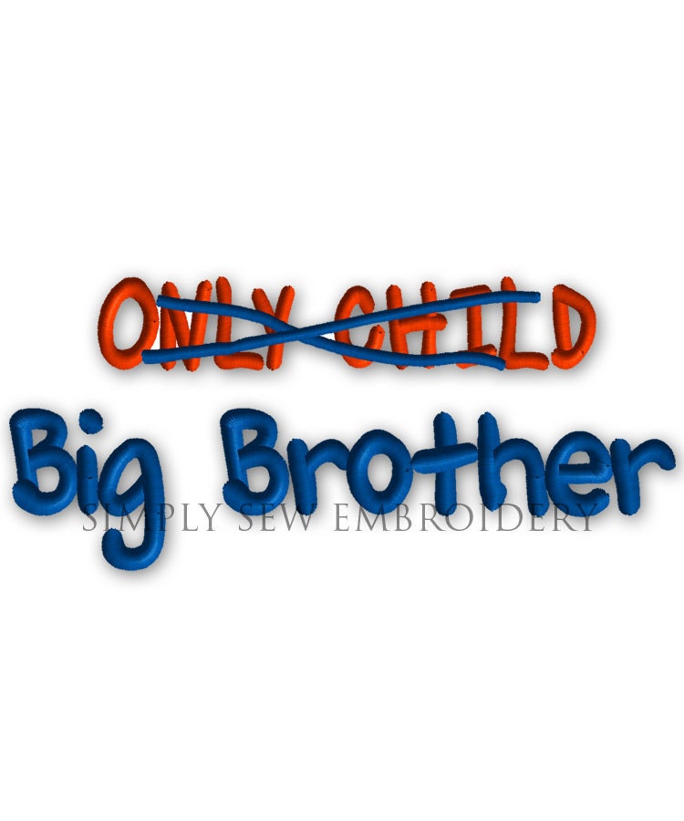 Only Child Big Brother Machine Embroidery Design No. 022
