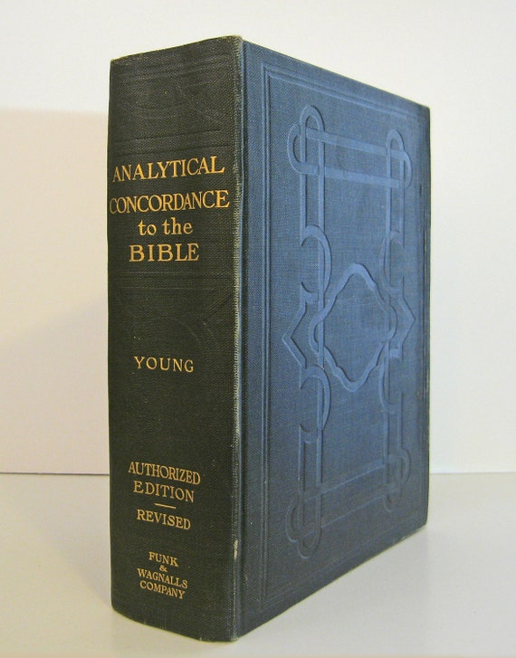 Young's Concordance Analytical Concordance to the Bible