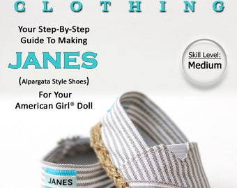 Pixie Faire Liberty Jane JANES Doll Shoe Pattern for 18 inch American Girl Dolls - PDF